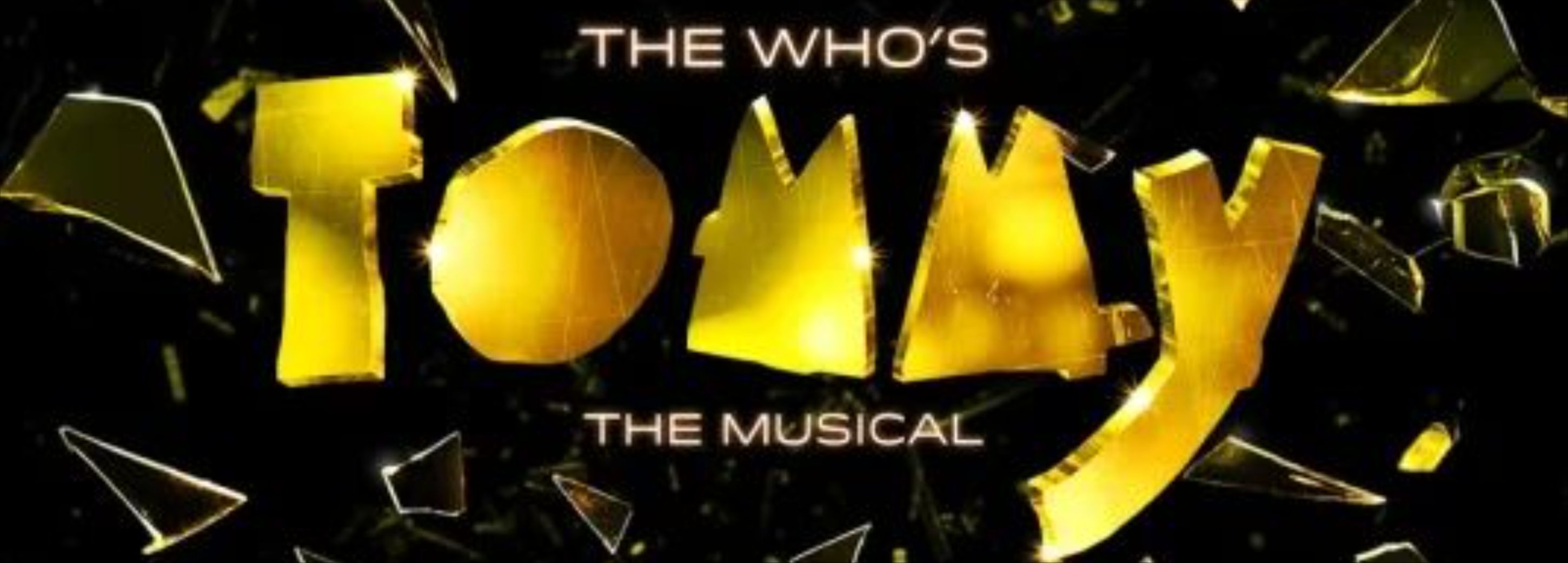 The Who's Tommy: The Musical