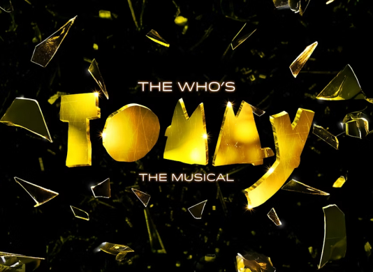 More Info for The Who's Tommy: The Musical