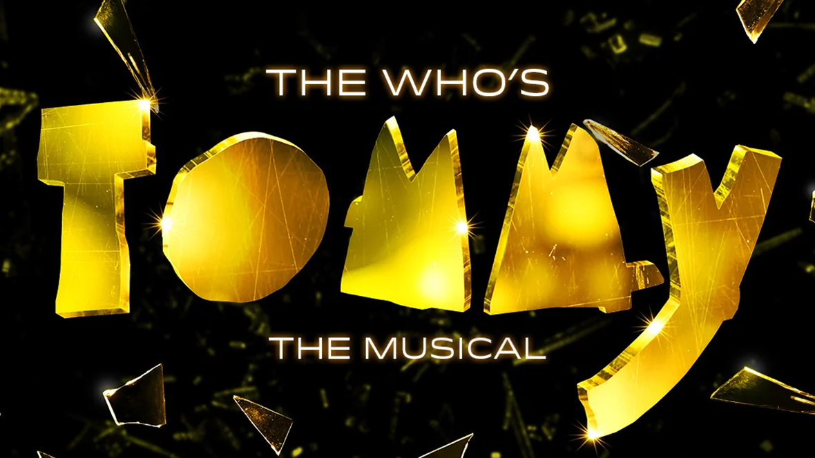 The Who's Tommy: The Musical